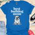 Best bulldog mom ever - V6 - Black Eye T-Shirt